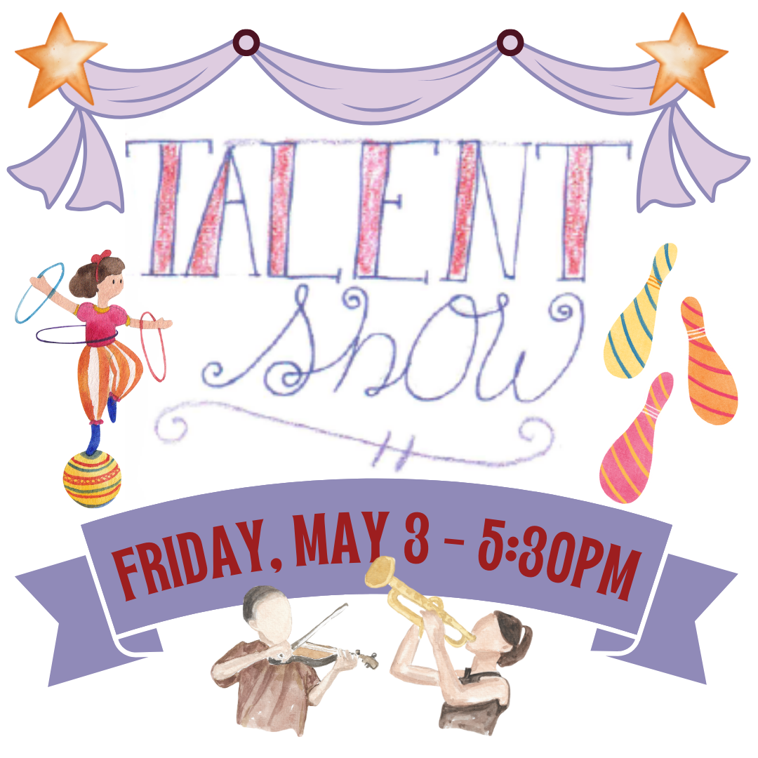 Read more about the article 2024 Talent Show – Friday, May 3