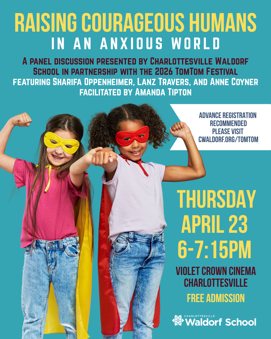 Raising Courageous Humans - poster graphic showing two young girls in brightly colored capes and super hero masks looking strong!