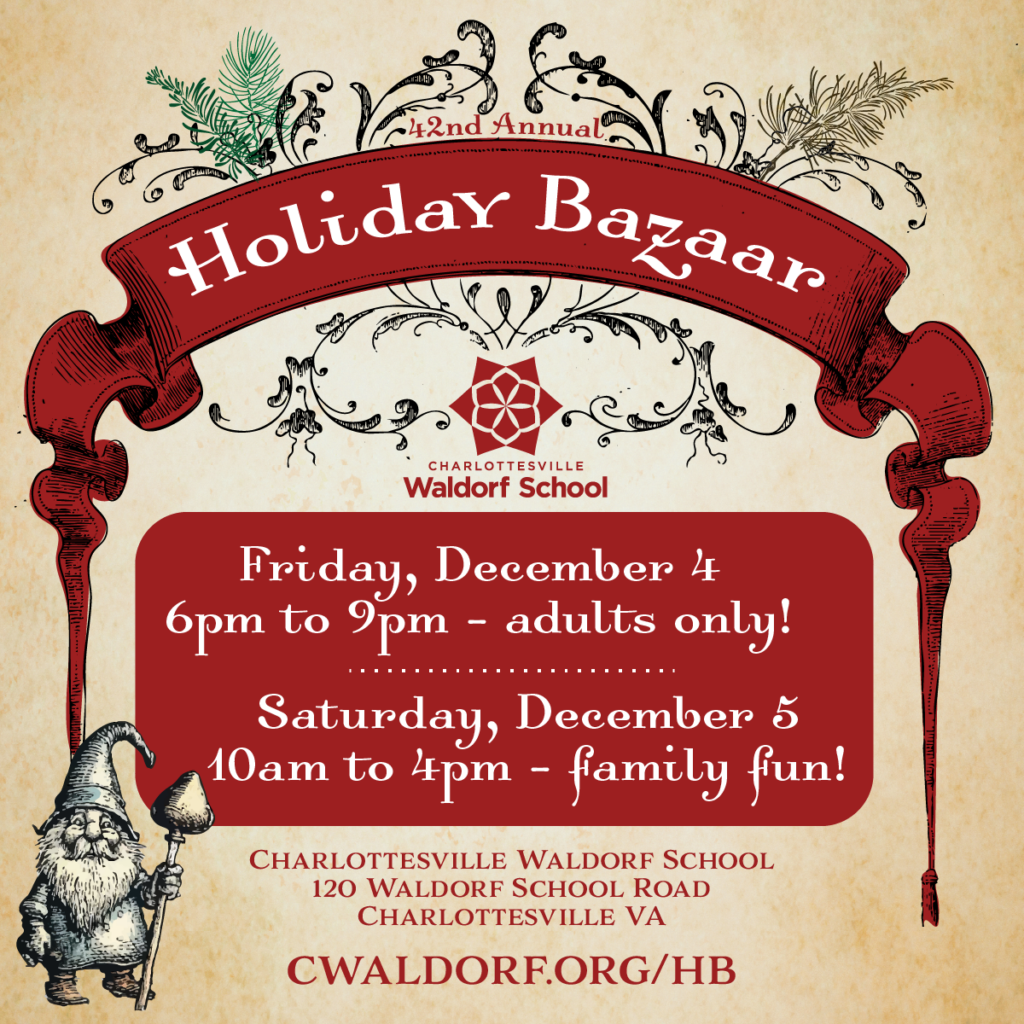 Holiday Bazaar 2026 - Friday, December 4 and Saturday, December 5 at Charlottesvile Waldorf School